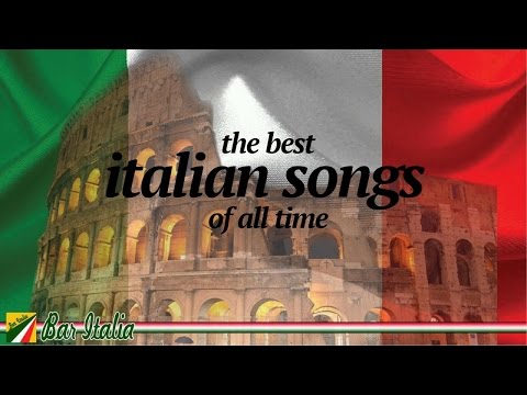 The Best Italian Songs of all Times