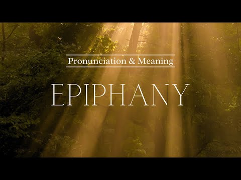 How to Pronounce: Epiphany | Pronunciation & Meaning (British English)