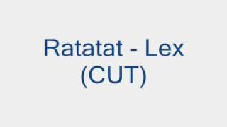 Ratatat - Lex (CUT)