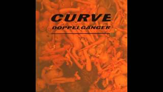 Curve - "Wish You Dead"