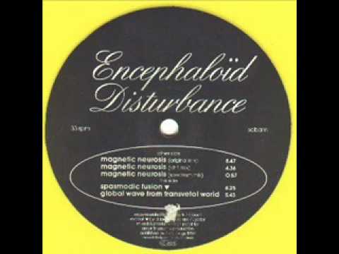 Encephaloïd Disturbance - Spasmodic Fusion (With D-Jack)