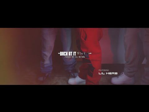 Lil Herb & Smoke Da Don • Back At It Pt. 3 | [Official Video] Filmed By @RayyMoneyyy