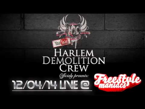 Harlem Demolition Crew - Live @Freestyle Maniacs 12-04-2014 *Free Download
