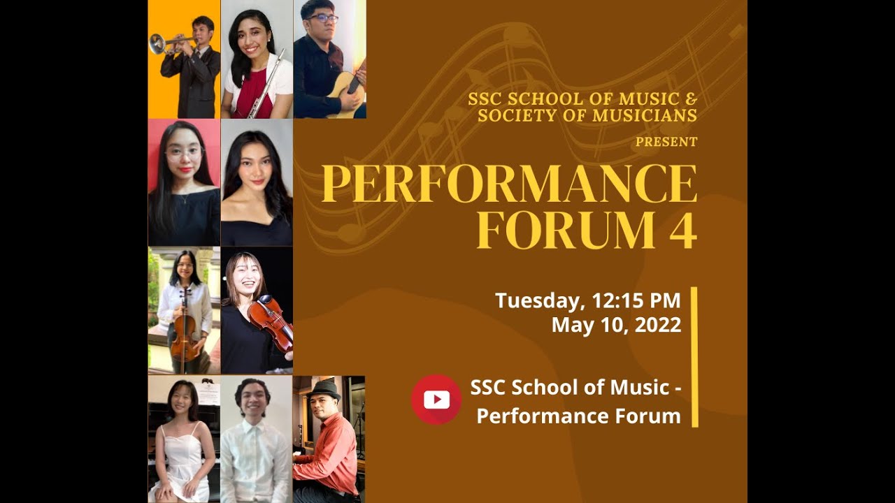 SSC School of Music - Performance Forum 4 (May 10, 2022)