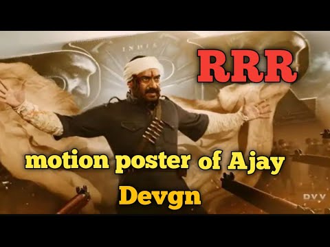 motion poster of Ajay Devgn sir first look Ajay Devgn sir RRR
