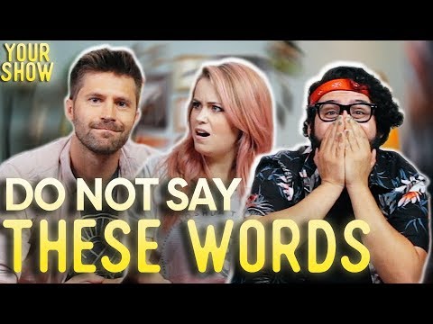 THREE WORDS YOU CANNOT SAY | YOUR SHOW, Ep. 6 Video