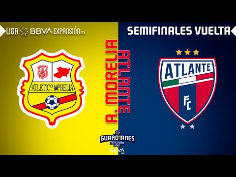 Resumen | Atlético Morelia 1 - 1 Atlante | Semifinales VUELTA - Guard1anes 2021