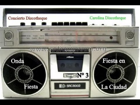 (3)Concierto Discotheque,Carolina,Fiesta en la Ciudad y Onda Fiesta. (80-90s).