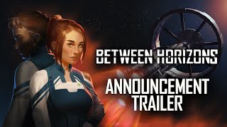 Between Horizons announcement trailer teaser