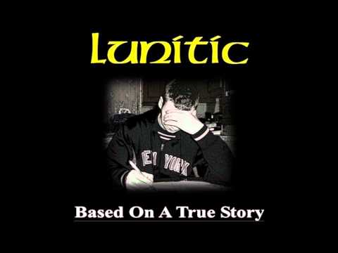 Lunitic - I'll Do What It Takes