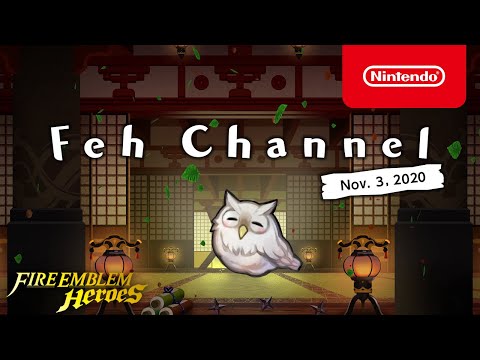 Fire Emblem Heroes - Feh Channel (Nov. 3, 2020)