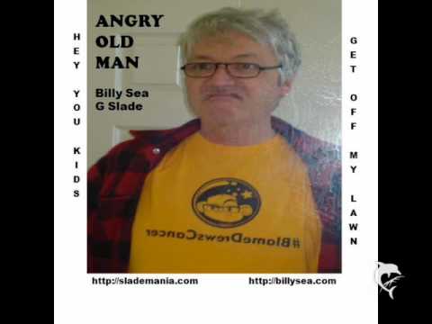 Angry Old Man