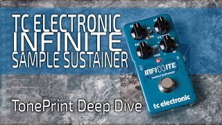 Video thumbnail for TC Electronic INFINITE Sample Sustainer TonePrint Tutorial | Deep Dive by Pedal Platform