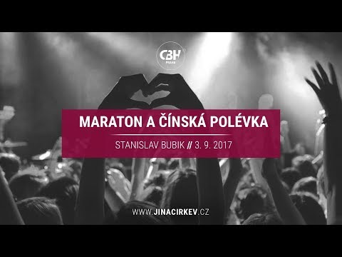 Maraton a čínská polévka - Stanislav Bubik