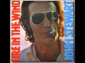 Fire In The Wind - John Stewart