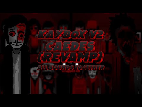 Incredibox Scratch | Kaybox V2 - Caedes | All Sounds Together (Revamp)