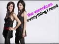 The Veronicas - Everything I Need 