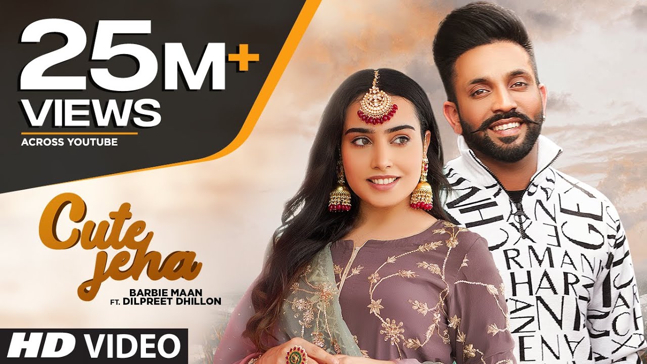 Cute Jeha Lyrics| Barbie Maan ft Dilpreet Dhillon Lyrics