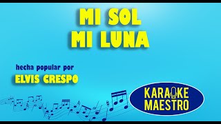 Mi Sol Mi Luna - Elvis Crespo