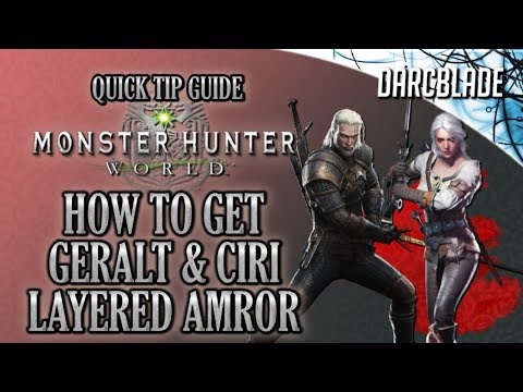 How to Get the Geralt & Ciri Layered Armor : Monster Hunter World : MHW