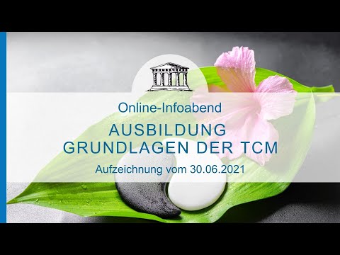 Ausbildung Grundlagen der TCM vom 30. Juni 2021