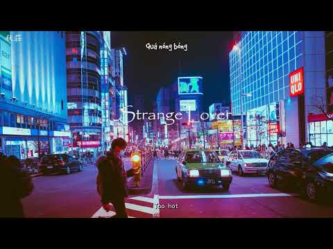 [Vietsub+Pinyin] Amante Estranho - Dobi/ Lương Lão Sư Tsong/ Đội Trưởng (Dobi / 林郎师Tsong / 队长)