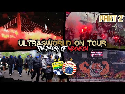 Ultras World in Indonesia: Part 2 - A crazy derby day in Bandung (Persib vs Persija)