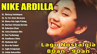 Download lagu NIKE ARDILA FULL ALBUM THE BEST | BINTANG KEHIDUPAN | KU TAK AKAN BERSUARA | LAGU LAWAS 90AN mp3