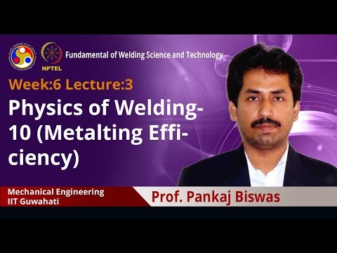 Fundamental of Welding Science and Technology Intro Video