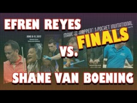 One Pocket - EFREN REYES vs SHANE VAN BOENING - 2017 Make It Happen One Pocket Invitational Finals