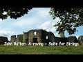 John Rutter: A-roving - Suite for Strings