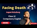 Facing Death Summary In Nepali By August Strindberg Class 12 Compulsory English NEB Elopeeth