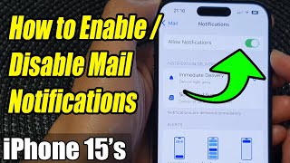 iPhone 15/15 Pro Max: How to Enable/Disable Mail Notifications