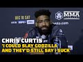 Chris Curtis On Brutal UFC 282 KO: ‘I Could Slay Godzilla And They’d Still Say I Suck’ | UFC 282