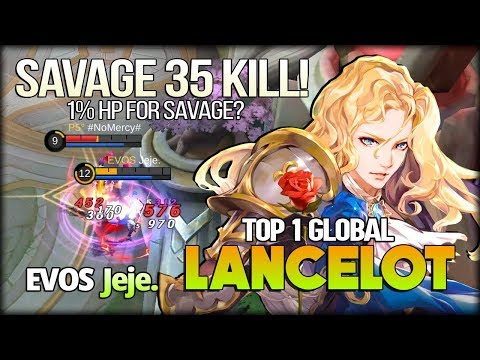 35 Kill 1 Savage 3 Maniac!! True Monster is Born! EVOS Jeje. Top 1 Global Lancelot - Mobile Legends
