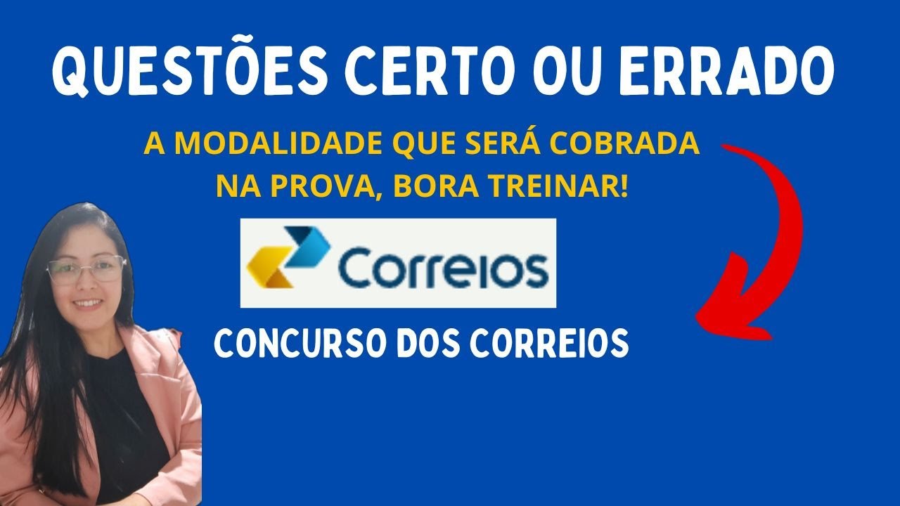 Questões Certo ou Errado modalidade prova dos Correios| Português| Vamos praticar!