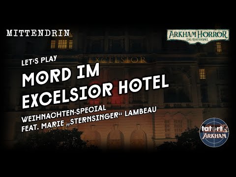 Mord im Excelsior Hotel (Weihnachten Special Playthrough)