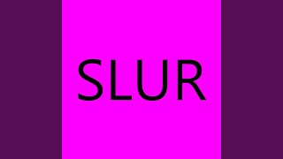 Cover art for The Slur Song