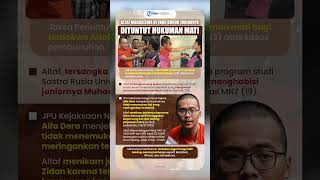 Altaf Mahasiswa UI yang Bunuh Juniornya Dituntut Hukuman Mati