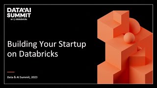 A Fireside Chat: Building Your Startup on Databricks