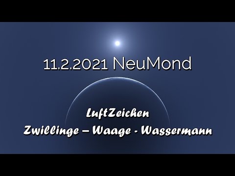 11.2.21 | NeuMond | Zwillinge | Waage | Wassermann | Erkenne das Wunder