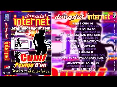 [ FULL ALBUM NONSTOP ] Dangdut Internet - Cumi | Keke, Lolita & Ariel Lontong S.