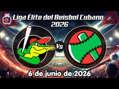🛑EN VIVO: Matanzas vs Las Tunas | Liga Élite 2026 | 6/6/26