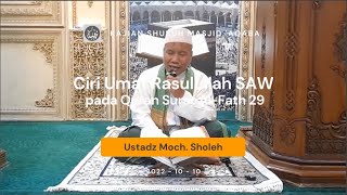 Download lagu 2022/10/10 - Ciri Umat Rasulullah SAW pada Quran Surat Al-Fath 29 mp3