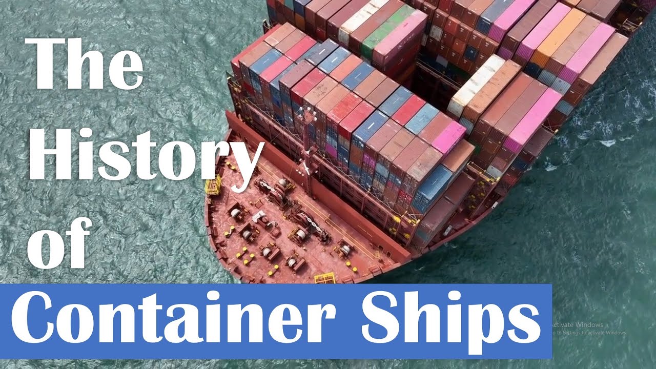 The History of Container Ships