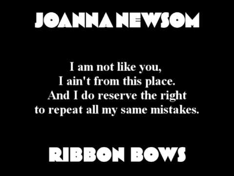Joanna Newsom - Ribbon Bows (with lyrics)