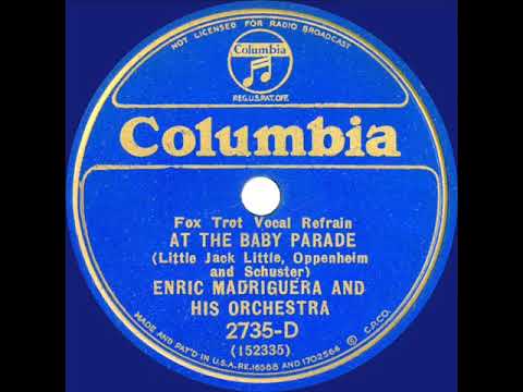 1932 Enric Madriguera - At The Baby Parade (Tom Low, vocal)