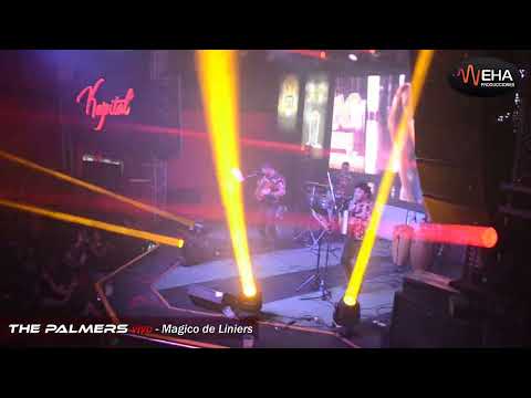 The Palmers (en vivo) MAGICO de Liniers