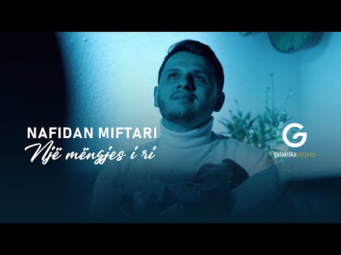 Nafidan Miftari - Nje mengjes i ri