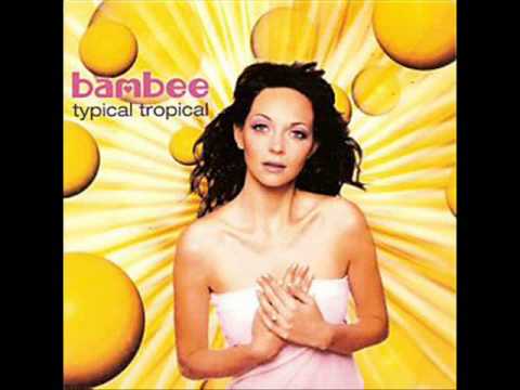 01.-BAMBEE - Typical tropical